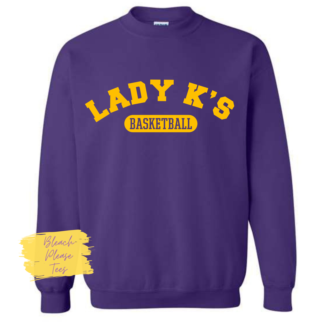 Lady K's Basketball Sweatshirt