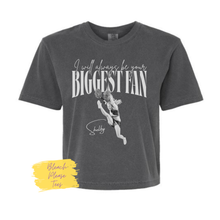 Load image into Gallery viewer, Biggest Fan Tee
